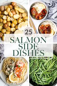 25 Side Dishes for Salmon - Ahead of Thyme