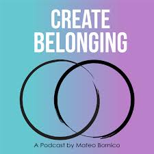 Create Belonging