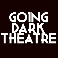 Going Dark Theatre