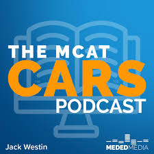 The MCAT CARS Podcast