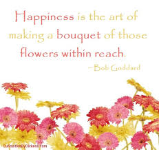 Quotes About Happiness And Flowers. QuotesGram via Relatably.com