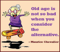 old-age-saying2.jpg via Relatably.com