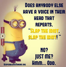 Slap the idiot - Minion Quotes via Relatably.com