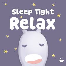 Sleep Tight Relax - Calming Bedtime Stories and Meditations