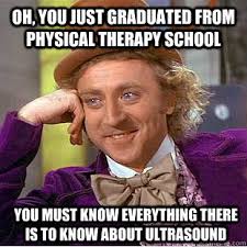 Oh, you just graduated from physical therapy school You must know ... via Relatably.com
