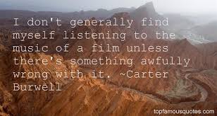 Carter Burwell quotes: top famous quotes and sayings from Carter ... via Relatably.com