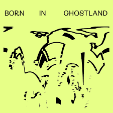 Born in Ghostland