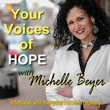 Your Voices of Hope with Michelle Beyer