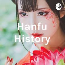 Hanfu History