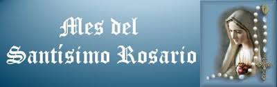 Resultado de imagen para octubre mes del rosario