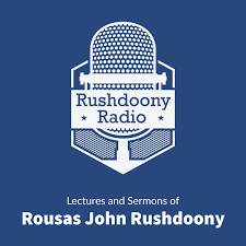 Rushdoony Radio