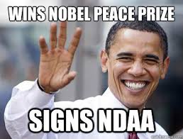 Wins nobel peace prize signs NDAA - Obama Troll - quickmeme via Relatably.com
