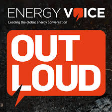 Energy Voice – Out Loud