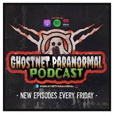 GhostNET Paranormal Podcast