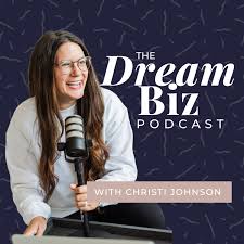The Dream Biz Podcast