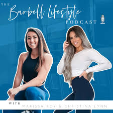 The Barbell Lifestyle Podcast