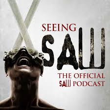 Seeing Saw: The Official Saw Podcast
