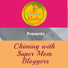 Chiming With Super Mom Bloggers