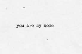 c: you are my home | Tumblr via Relatably.com