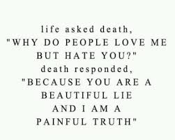 Life And Death Quotes | Turdkepo via Relatably.com