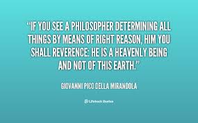 If you see a philosopher determining all things by means of right ... via Relatably.com