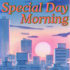 Special Day Morning