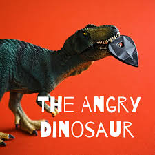 The Angry Dinosaur
