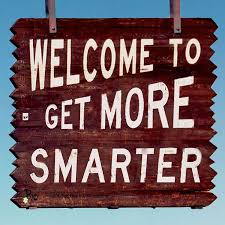 The Get More Smarter Podcast