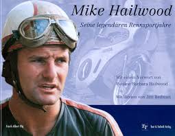 ... "Mike Hailwood - Seine legendären Rennsportjahre" von Frank-Albert Illg