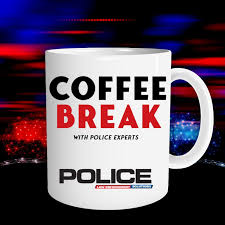 Coffee Break with Police Experts