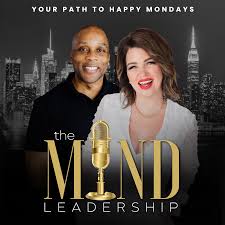 The Mind Leadership Podcast