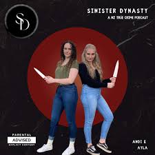 Sinister Dynasty - New Zealand (NZ) True Crime Podcast