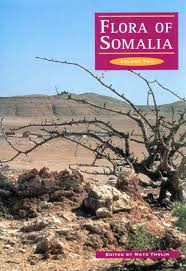 Flora of Somalia, Volume 2: Angiospermae (Tiliaceae-Apiaceae ...