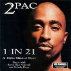 1 in 21: A Tupac Shakur Story