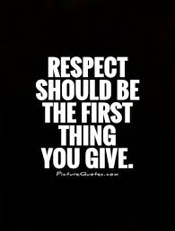 Respect Quotes | Respect Sayings | Respect Picture Quotes via Relatably.com