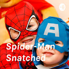 Spider-Man Snatched