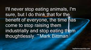 Mark Bittman quotes: top famous quotes and sayings from Mark Bittman via Relatably.com