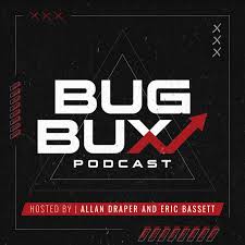 Bug Bux Podcast