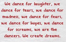 Dancer Quotes. QuotesGram via Relatably.com