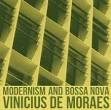 Modernism and Bossa Nova