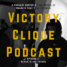 Victory Clique Podcast