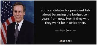 Virgil Goode quote: Both candidates for president talk about ... via Relatably.com