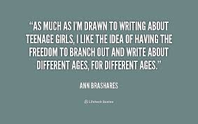 Ann Brashares Quotes. QuotesGram via Relatably.com