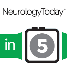 Neurology Today in 5