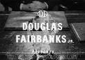Douglas Fairbanks, Jr., Presents