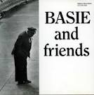 Count Basie and Friends