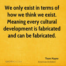 Thom Mayne Quotes | QuoteHD via Relatably.com