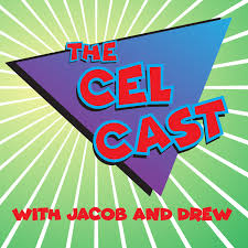 The Cel Cast