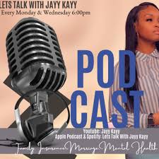 Lets Talk With Jayy Kayy