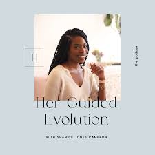Her Guided Evolution